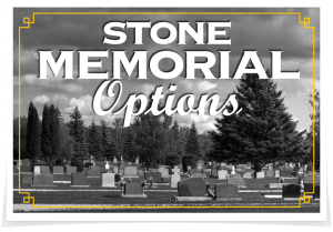 Stone Memorial Options - Kotecki Family Memorials